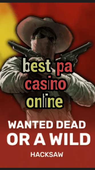 best pa casino online-trdjkmsxjksdss.com